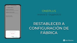 Restablecer a Configuración de Fábrica  OnePlus Android 12  OxygenOS 12 [upl. by Kelson259]