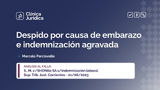 Despido por causa de embarazo e indemnización agravada [upl. by Othilia615]