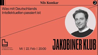 JakobinerKlub Was mit Deutschlands Intellektuellen passiert ist [upl. by Areemas]