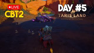 Tarisland  2nd Beta  World Boss amp Event Day 100 Hours Day 5 [upl. by Ainoloppa]