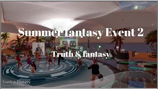 Summer fantasy Event 2 20240811 [upl. by Asihtal]