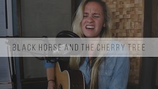 Black Horse and the Cherry Tree  KT Tunstall cover [upl. by Ettenirt561]