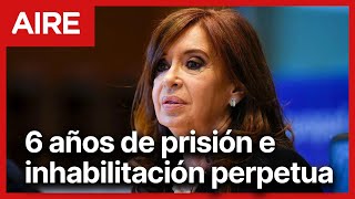 🔴 Cristina fue CONDENADA a seis años de PRISIÓN 🔴 [upl. by Notlem676]