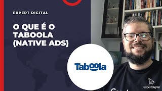 O que é o Taboola Native Ads [upl. by Harmonia]