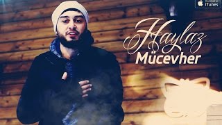 Haylaz  Mücevher  14 Şubat  Official Music Video [upl. by Brander]