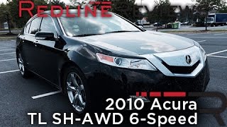 Test Drive 2010 Acura TL SHAWD 6Speed [upl. by Juan232]