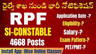 RPF SICONSTABLE NOTIFICATION COMPLETE DETAILS [upl. by Eerhs]