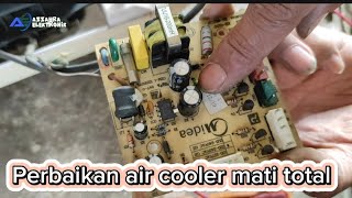 perbaikan air cooler midea mati total [upl. by Erminia14]