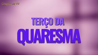 TERÇO DA QUARESMA [upl. by Cathey]