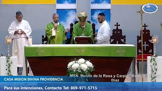 SANTA MISA envivo  CASA MISION DIVINA PROVIDENCIA Y LAS MERCEDES [upl. by Ahsinat207]