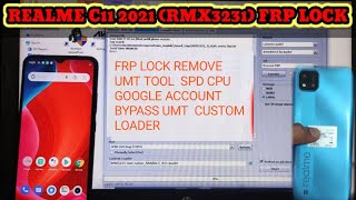 Realme C11 2021 RMX3231 FRP Lock Remove Umt Tool SPD CPU Google account bypass UMT custom loader [upl. by Yaresed]