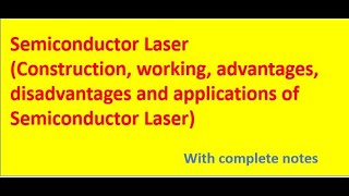 Semiconductor Laser [upl. by Wurster]