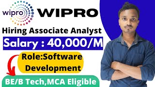 Wipro Hiring Associate Analyst  Software Development Jobs at Wipro [upl. by Hpeosj]