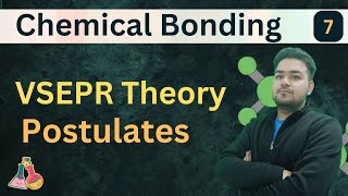 Postulates of VSEPR Theory  Chemical Bonding  Class 11 Chemistry Chapter 4 [upl. by Ynnij]