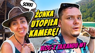 ŻONKA UTOPIŁA KAMERĘ  TAJLANDIA VLOG 1 [upl. by Analiese784]