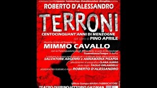 TERRONI Lo spettacolo FULL con Mimmo Cavallo [upl. by Ayiram751]