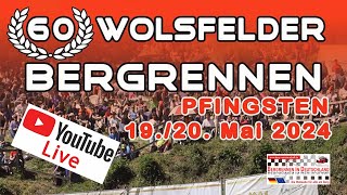 Wolsfelder Bergrennen 2024  Livestream Endphase  Finale Tourenwagen Rennsportfahrzeuge  BergCup [upl. by Ecile]