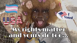 TRANS WOMAN VLOG I went out and voted for my rights in this presidential election [upl. by Leor]