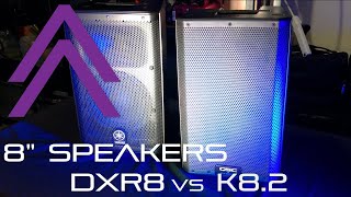 What should you buy QSC K82 vs Yamaha DXR8  Small but with HUGE sound [upl. by Krakow]