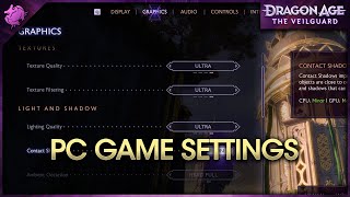 Dragon Age The Veilguard  PC Game Settings [upl. by Balfore507]