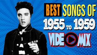 Best Songs of 1955 to 1959 elvispresley chuckberry littlerichard [upl. by Girardo]