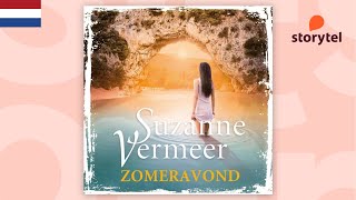 Suzanne Vermeer  Zomeravond Storytel Luisterboek [upl. by Octavus]