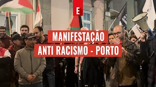 Concentração antirracista no Porto  ESQUERDANET [upl. by Niamreg45]