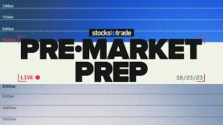 Pre Market Prep — Stock Market 102323 [upl. by Igiul478]