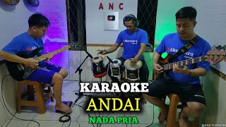 ANDAI KARAOKE NADA PRIA RIZA UMAMI [upl. by Kendal]