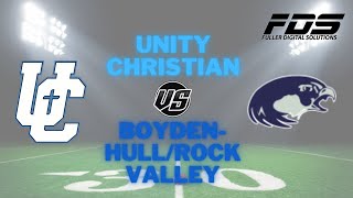 Unity Chrstian vs BoydenHullRock Valley Varsity Football [upl. by Cynthla129]