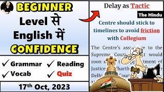 17 October 2023  The Hindu Editorial with Vocabulary  Grammar  Comprehension  Your English Tutor [upl. by Jarvey40]