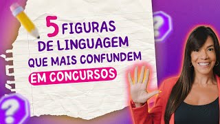 🚨 As 5 figuras de linguagem que mais confundem em concursos Vamos [upl. by Hollinger]