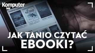 Jak tanio czytać ebooki Przyglądamy się kilku rozwiązaniom [upl. by Boser]