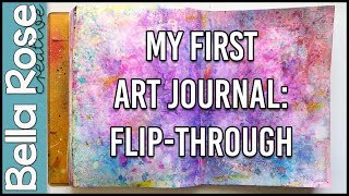 Art Journal Flip Through of My First Journal  Mixed Media Art Journal [upl. by Jimmy632]