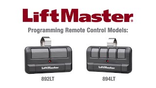 How to Program LiftMasters 892LT and 894LT Remote Controls to a Garage Door Opener [upl. by Lang]