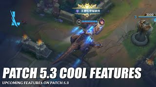 Patch 53 New Cool Features  Wild Rift [upl. by Patty]