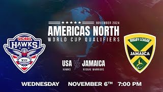 November 2024 Americas North World Cup Qualifier featuring the USA Hawks vs Jamaica Reggie Warriors [upl. by Scarlett]