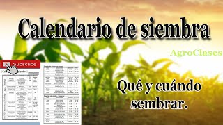 Calendario de siembra  que es el calendario de siembra  cuando y que sembrar [upl. by Levinson]