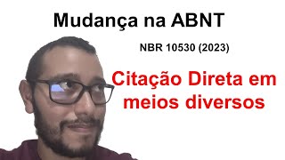 Mudanças ABNT 2023  Citação Direta em meios diversos tcc [upl. by Elurd304]