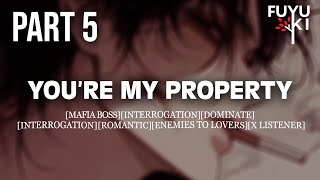 Yandere Mafia Boss Loves Teasing You M4F Enemies to Lovers Part 5 Roleplay ASMR [upl. by Inalak703]