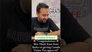 🇨🇦🇨🇦🇨🇦Congratulations Mrs Harjit Kaur from Rurka on getting Canada Visitor Visa approved🇨🇦🇨🇦🇨🇦🇨🇦 [upl. by Attesoj]