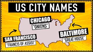 City Names Explained  How Did US Cities Get Their Names [upl. by Osmo352]