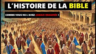 L’Histoire Complète de la Bible Comme Vous Ne l’Avez Jamais Imaginée [upl. by Felisha]