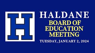 Haldane School BOE Meeting Tuesday January 2 2024 [upl. by Sorrows]