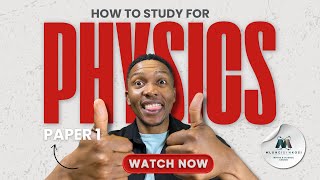 How to Study for Physical Science Paper 1  Exam Preparation Tips  Mlungisi Nkosi [upl. by Ylebmik]