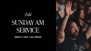 Bethel Church Service  Dann Farrelly Sermon  Worship with Austin Johnson Leah Valenzuela [upl. by Accebar]