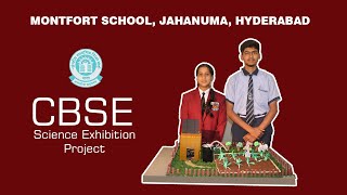 CBSE Science Exhibition Project  Montfort School Jahanuma Hyderabad [upl. by Norvin756]