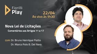 Nova Lei de Licitações  Comentários aos Artigos 11 a 17 [upl. by Odnanreh]