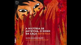 A história de Akykysia  o dono da caça Dublado [upl. by Peony]