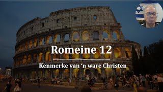 Romeine 12 Kenmerke van n ware Christen [upl. by Ailedo]